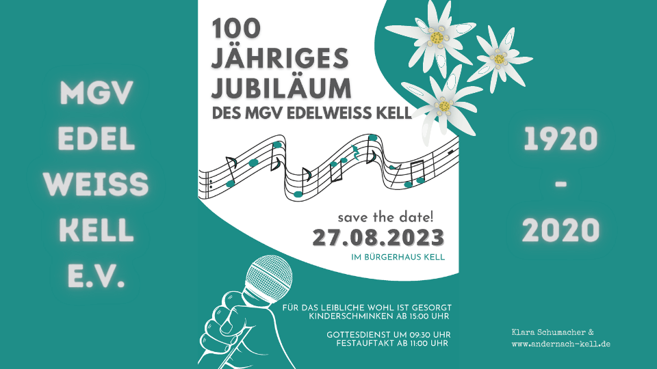 Veranstaltungsplakat 100-jähriges Jubiläum MGV Edelweiss Kell e.V.