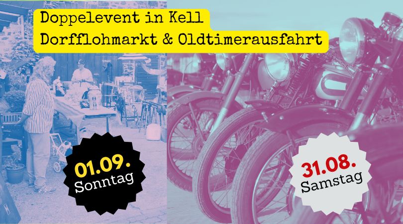 Ereignisreiches Wochenende in Kell am 31.08. und 01.09.2024: Oldtimerausfahrt und Dorfflohmarkt