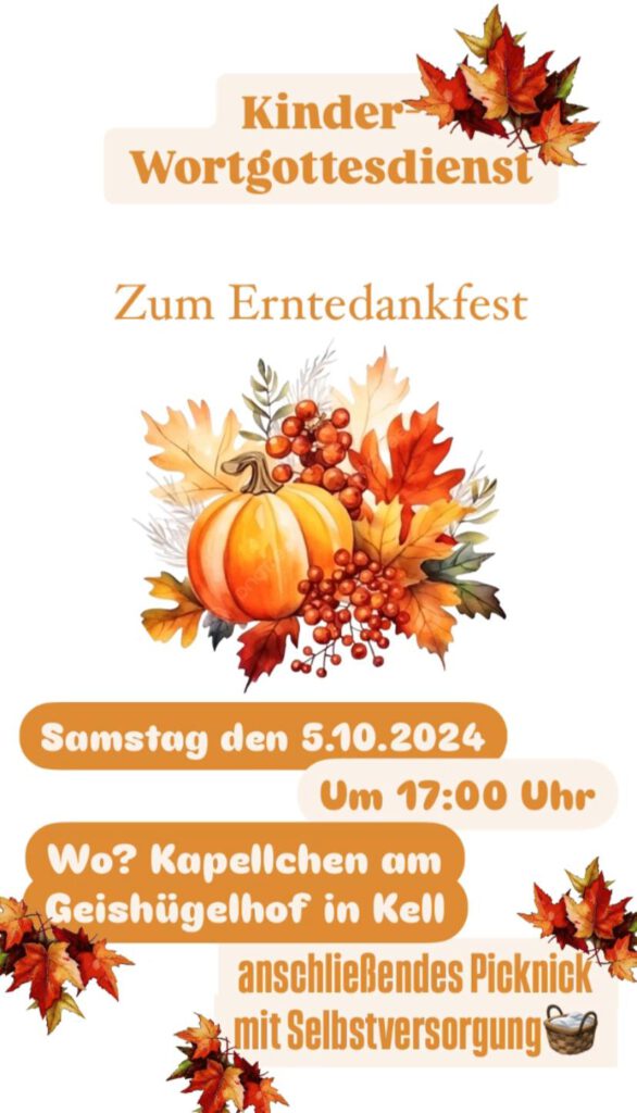 Ankündigung Wortgottesdienst für Kinder zum Erntedankfest in Kell am Kapellchen. Symbolbild Kürbis mit Herbstlaub, Veranstaltungsdaten