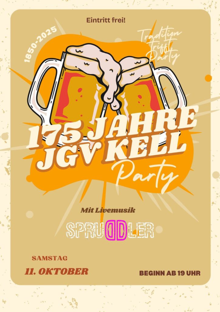 Veranstaltungsflyer zur Jubiläumsparty 175 Jahre Junggesellenverein Kell. Bierkrüge und Veranstaltungsdaten.