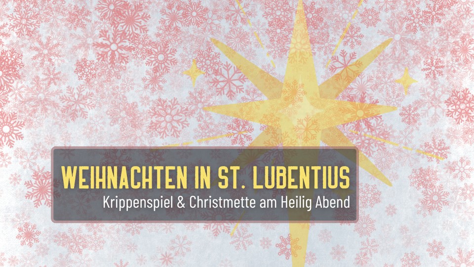 Weihnachten in St. Lubentius Kell. Ein gelber Stern im Hintergrund sowie rosa Schnellflocken