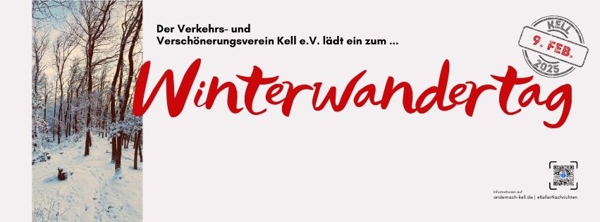 Banner Winterwandertag 2025 Kell. Auf der linken Seite ein schmales Bild eines schneebedeckten Wanderweges, rechts unten der QR Code für mehr Infos, rechts oben das Datum des Winterwandertages (9. februar 2025)