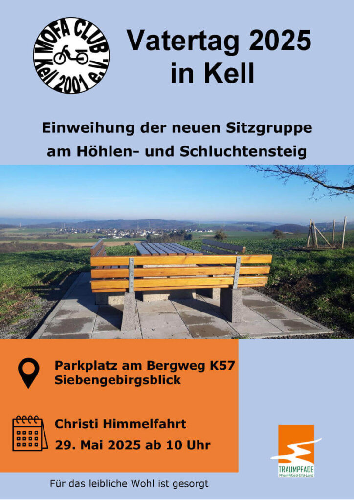 Plakat Einweihnung der neuen Sitzgruppe am Siebengebirgsblick des Traumpfad Höhlen- und Schluchtensteig Kell