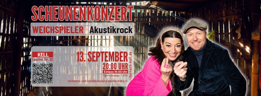 Scheunenkonzert Kell 2025 mit dem Duo Weichspieler im Vordergrund rechts und den Veranstaltungsdaten in der linken Hälfte. Vintage Scheune im Hintergrund.