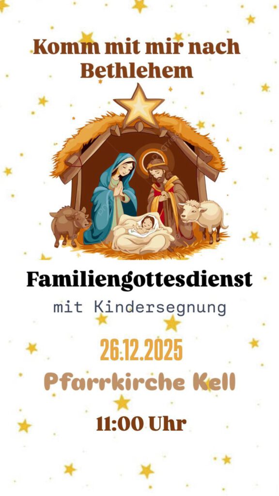 Krippe auf weißem Grund mit Sternen. Darunter veranstaltungsdaten zum Familiengottesdienst am 26.12.2025 in St. Lubentius Kell